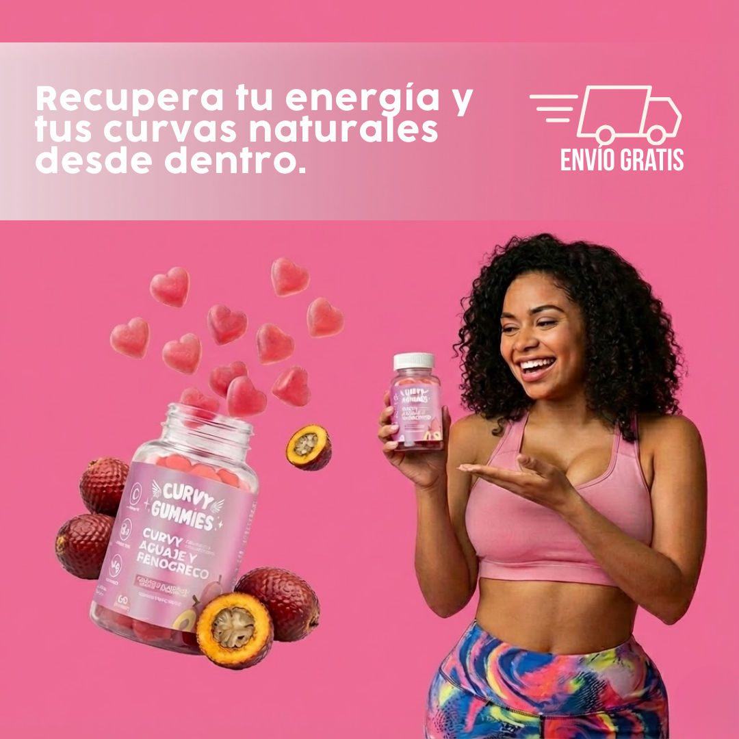 CURVY GUMMIES™ | Recupera tu energía y tus curvas naturales desde dentro.