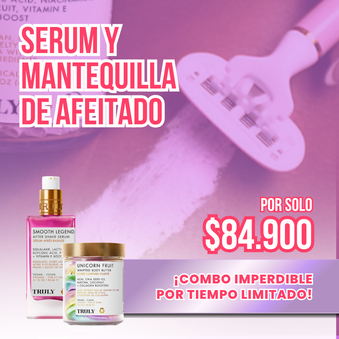 Serum y mantequilla de afeitado - Truly ¡Combo imperdible!