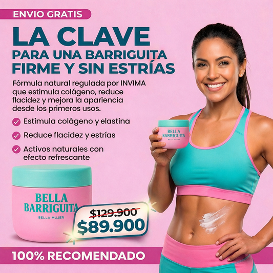 Bella barriguita™ | Crema para abdomen | Producción de colágeno | Previene y trata las estrías | Evita la flacidez.