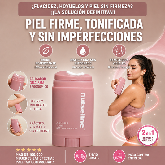 Nutseline Aroma Nut Slim Fit | Suero Corporal Reafirmante y Guasha